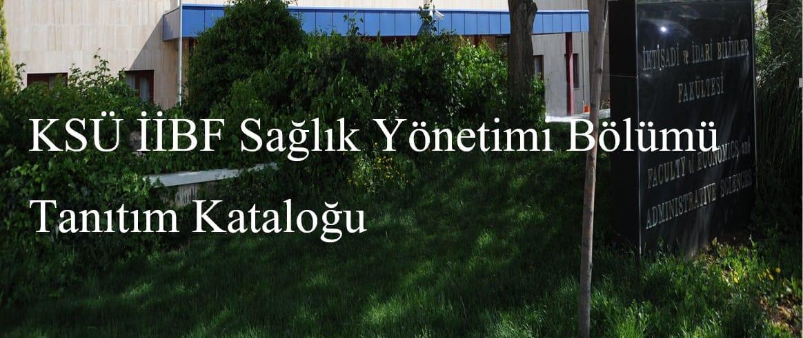 2026-2027 Eğitim Öğretim Yılı Sağlık Yönetimi Bölümü Tanıtım Katoloğu
